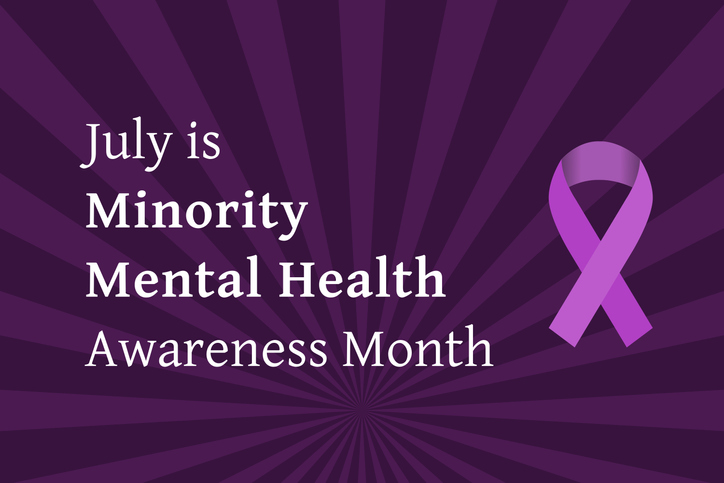 Minority Mental Health Awareness Month