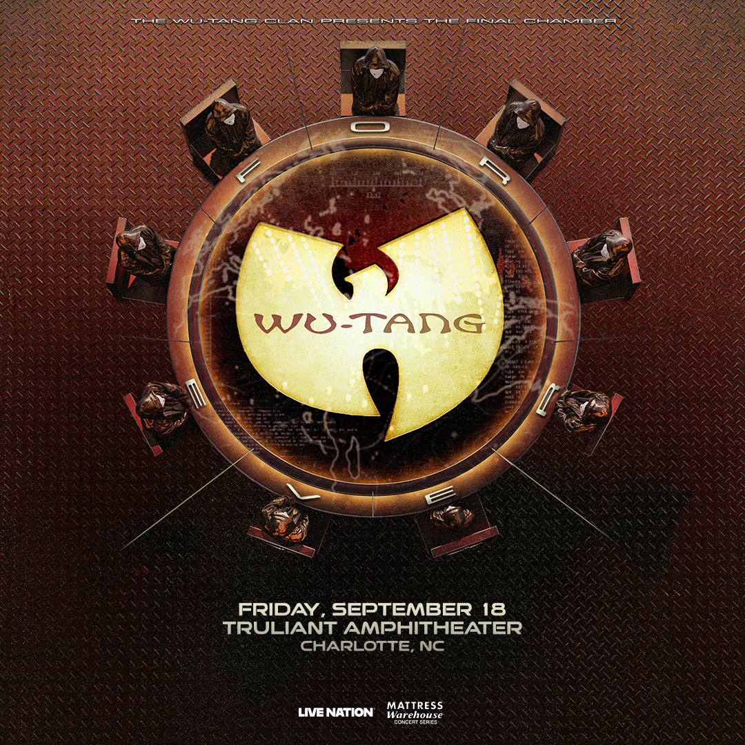 Wu-Tang Clan Forever: The Final Chamber 2026 Truliant Amphitheater Charlotte on Friday 9/18