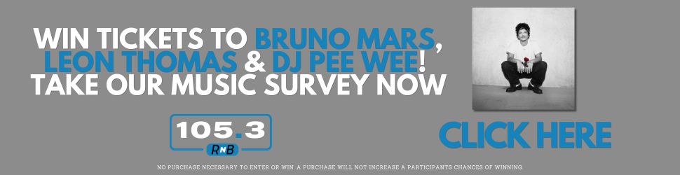 105.3 RNB Music Survey Bruno Mars/Radio One Charlotte