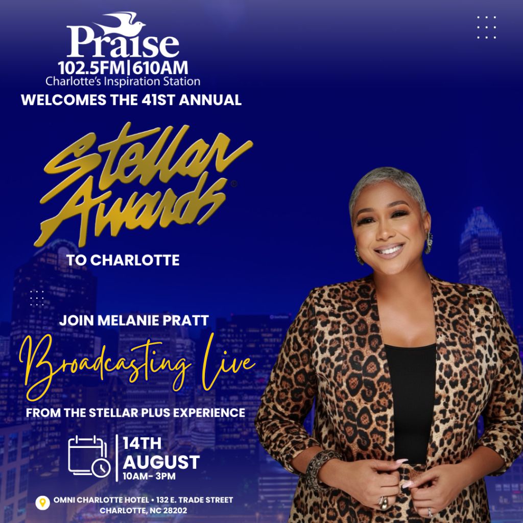 Melanie Pratt, a woman with short gray hair, smiling and wearing a leopard print jacket, stands in front of a cityscape backdrop. Text reads "Praise 102.5 FM/610 AM Charlotte's Inspiration Station" and "41st Annual Stellar Awards to Charlotte".