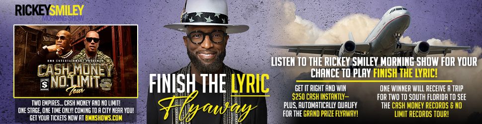 Promotional image for the "Cash Money No Limit Tour" featuring two men in sunglasses. Text includes "Rickey Smiley Morning Show" and "Finish the Lyric" contest details.